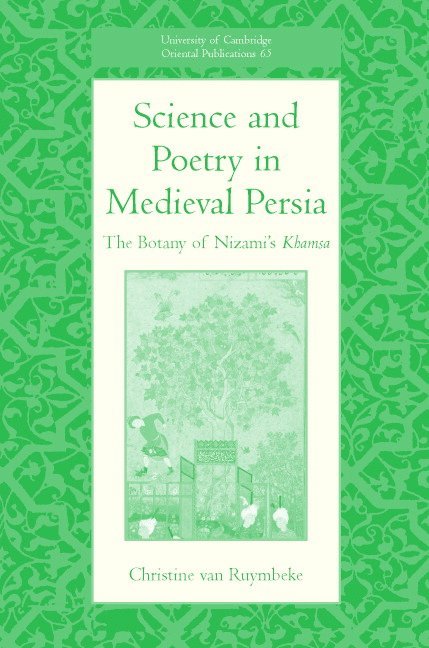 Science and Poetry in Medieval Persia 1