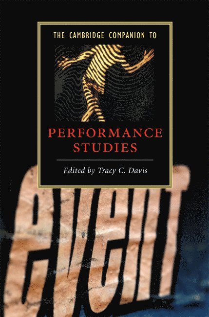 The Cambridge Companion to Performance Studies 1