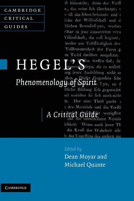 Dean Moyar, Michael Quante, Dean (The Johns Hopkins University) Moyar, Michael (Universitat zu Koln) Quante - Hegel's Phenomenology of Spirit, Inbunden