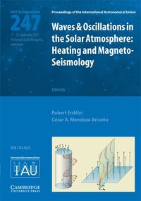 bokomslag Waves and Oscillations in the Solar Atmosphere (IAU S247)