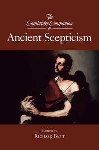 bokomslag The Cambridge Companion to Ancient Scepticism