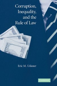 bokomslag Corruption, Inequality, and the Rule of Law