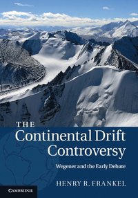 bokomslag The Continental Drift Controversy