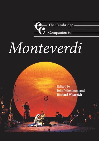 bokomslag The Cambridge Companion to Monteverdi