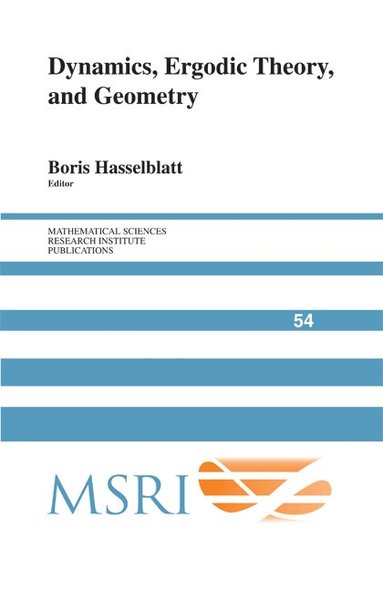 Boris Hasselblatt - Dynamics, Ergodic Theory and Geometry, Inbunden