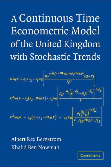 bokomslag A Continuous Time Econometric Model of the United Kingdom with             Stochastic Trends
