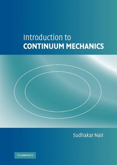 Introduction to Continuum Mechanics 1