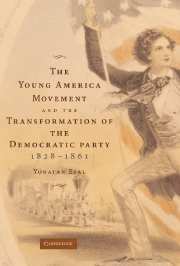 bokomslag Young America Movement and the Transformation of the Democratic Party, 1828-1861
