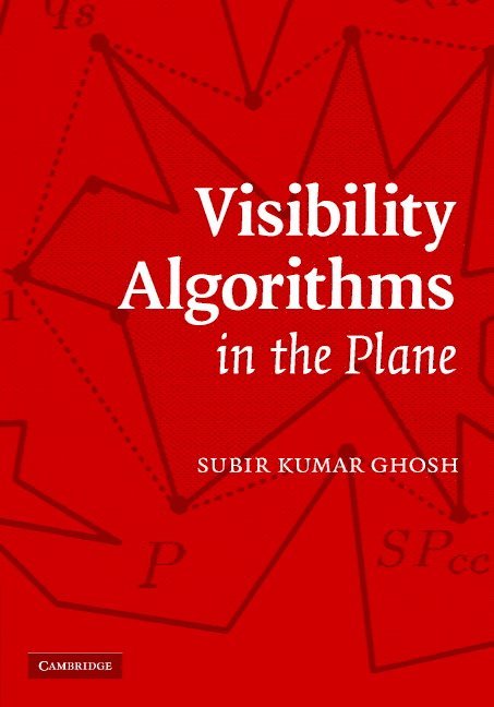 Visibility Algorithms in the Plane 1
