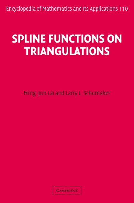 Spline Functions on Triangulations 1