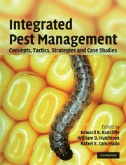 Edward B. Radcliffe, William D. Hutchison, Rafael E. Cancelado - Integrated Pest Management, Inbunden