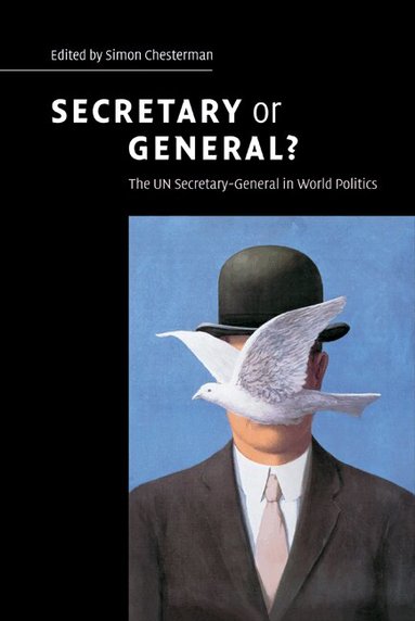 Simon Chesterman, Simon Chesterman - Secretary or General?, Inbunden