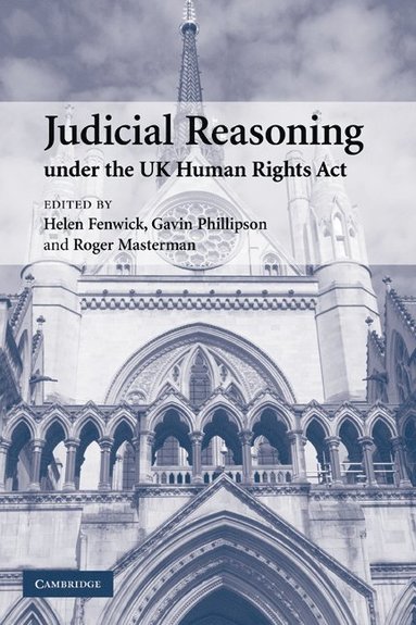 bokomslag Judicial Reasoning under the UK Human Rights Act