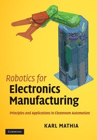 bokomslag Robotics for Electronics Manufacturing