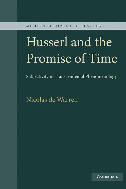 Husserl and the Promise of Time 1
