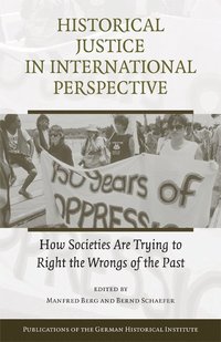 bokomslag Historical Justice in International Perspective