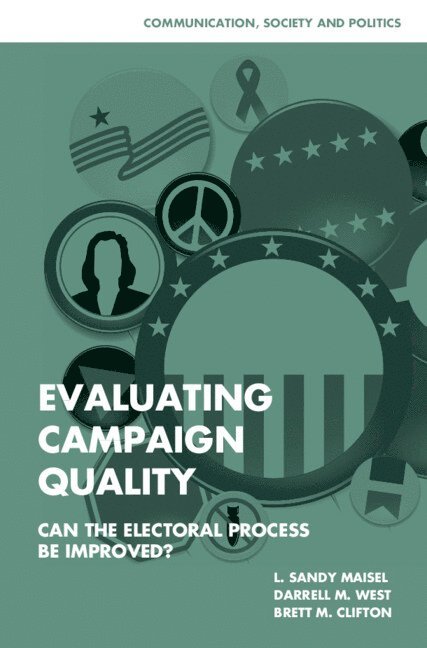 Evaluating Campaign Quality 1