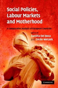 bokomslag Social Policies, Labour Markets and Motherhood