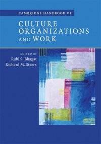 bokomslag Cambridge Handbook of Culture, Organizations, and Work