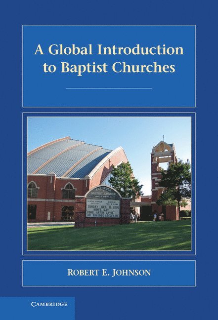 A Global Introduction to Baptist Churches 1