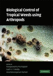 bokomslag Biological Control of Tropical Weeds Using Arthropods