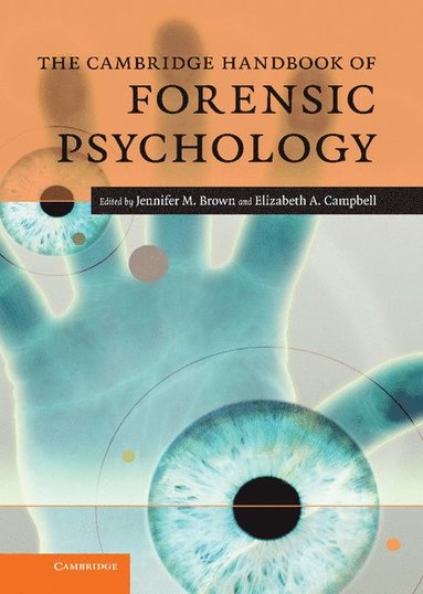 bokomslag The Cambridge Handbook of Forensic Psychology