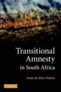 bokomslag Transitional Amnesty in South Africa