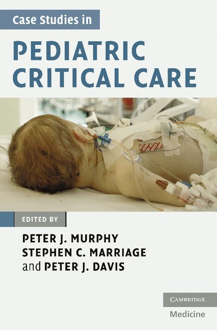 Case Studies in Pediatric Critical Care 1