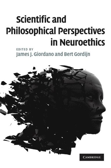 bokomslag Scientific and Philosophical Perspectives in Neuroethics