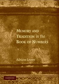 bokomslag Memory and Tradition in the Book of Numbers