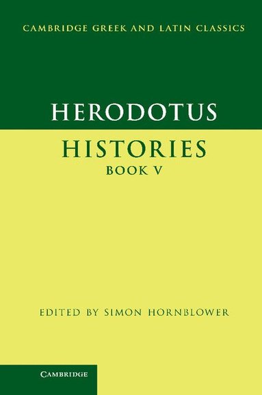 Herodotus, Simon Hornblower - Herodotus: Histories Book V, Inbunden