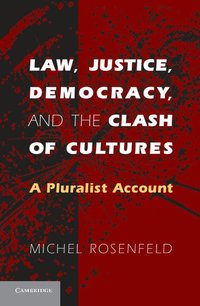 bokomslag Law, Justice, Democracy, and the Clash of Cultures