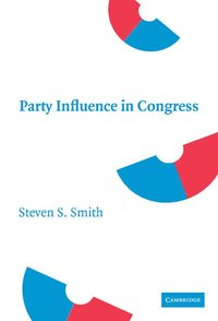 bokomslag Party Influence in Congress