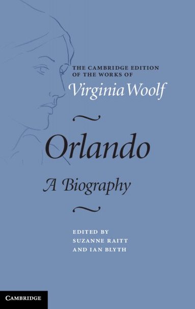 Virginia Woolf, Suzanne Raitt, Ian Blyth - Orlando, Inbunden