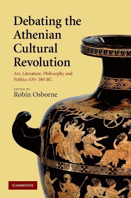 Debating the Athenian Cultural Revolution 1