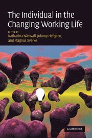 The Individual in the Changing Working Life 1