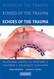 bokomslag Echoes of the Trauma