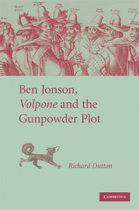 bokomslag Ben Jonson, Volpone and the Gunpowder Plot