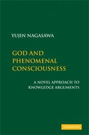 bokomslag God and Phenomenal Consciousness