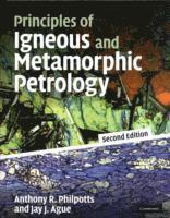 bokomslag Principles of Igneous and Metamorphic Petrology