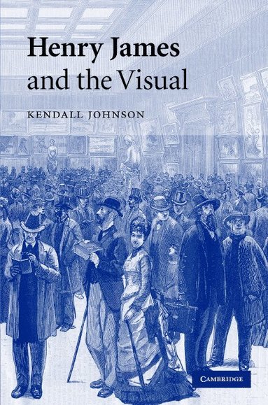 bokomslag Henry James and the Visual
