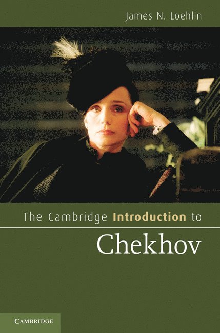 Cambridge Introduction to Chekhov