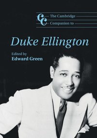 bokomslag The Cambridge Companion to Duke Ellington