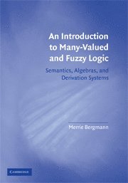 bokomslag An Introduction to Many-Valued and Fuzzy Logic