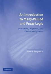 bokomslag An Introduction to Many-Valued and Fuzzy Logic