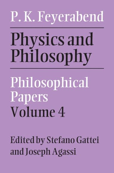 bokomslag Physics and Philosophy: Volume 4