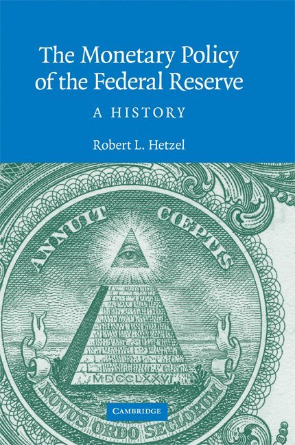 The Monetary Policy of the Federal Reserve 1