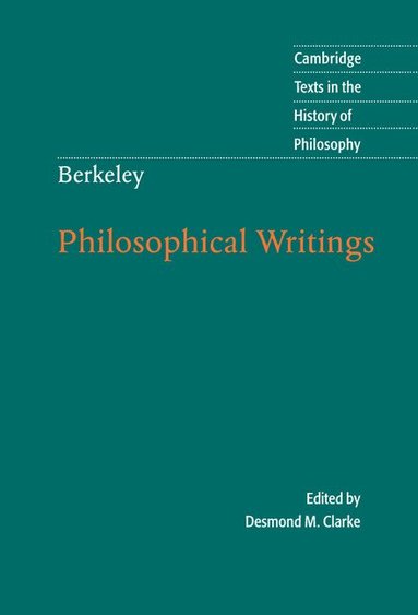 Desmond M. Clarke - Berkeley: Philosophical Writings, Inbunden