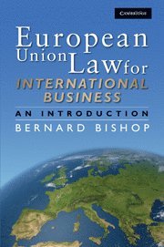 bokomslag European Union Law for International Business