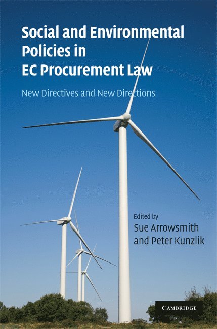 Social and Environmental Policies in EC Procurement Law 1
